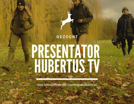 Gezocht: televisiegezicht voor Hubertus TV Gezocht: televisiegezicht voor Hubertus TV